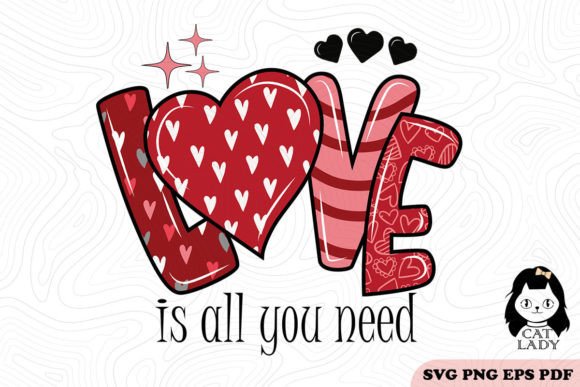 Love is All You Need SVG PNG Sublimation Review